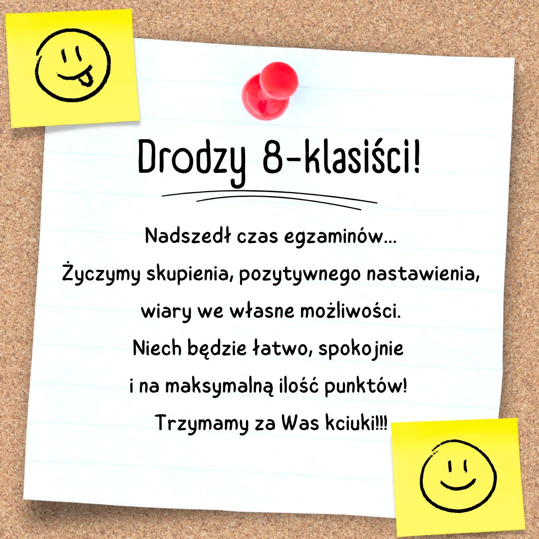 Życzenia powodzenia na&nbsp;egzaminach &oacute;smoklasisty