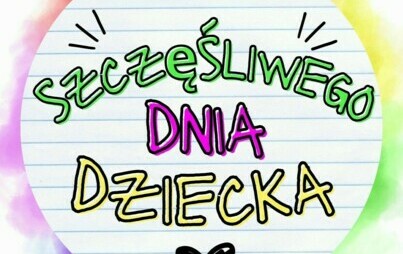 Zdjęcie do Dzień Dziecka