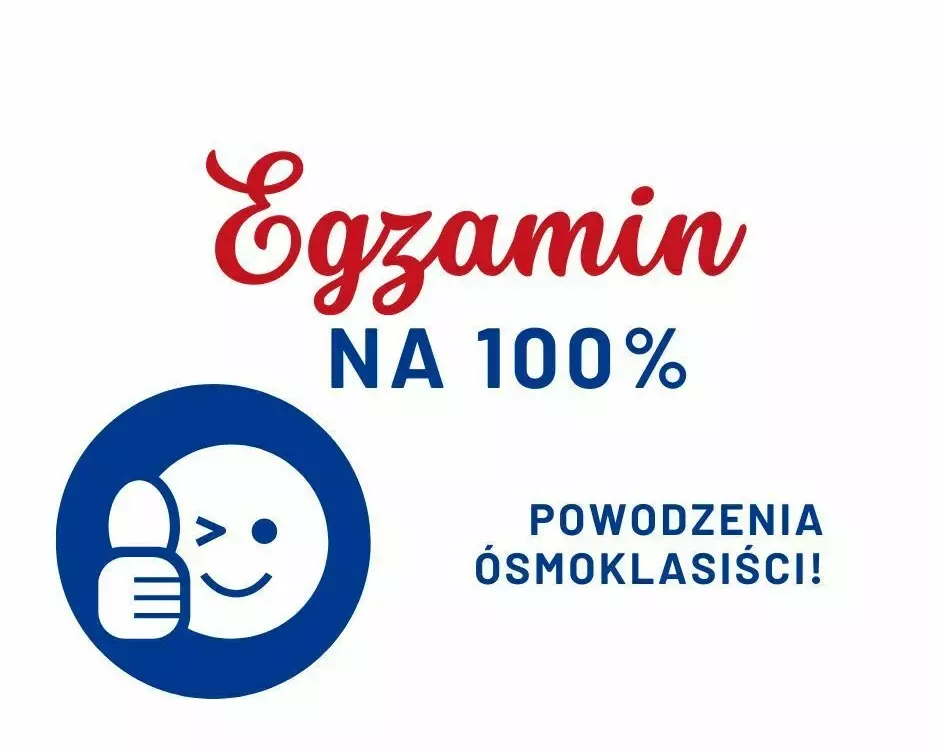 Zdjęcie do Egzamin &oacute;smoklasisty 13-15.05.2025 r.