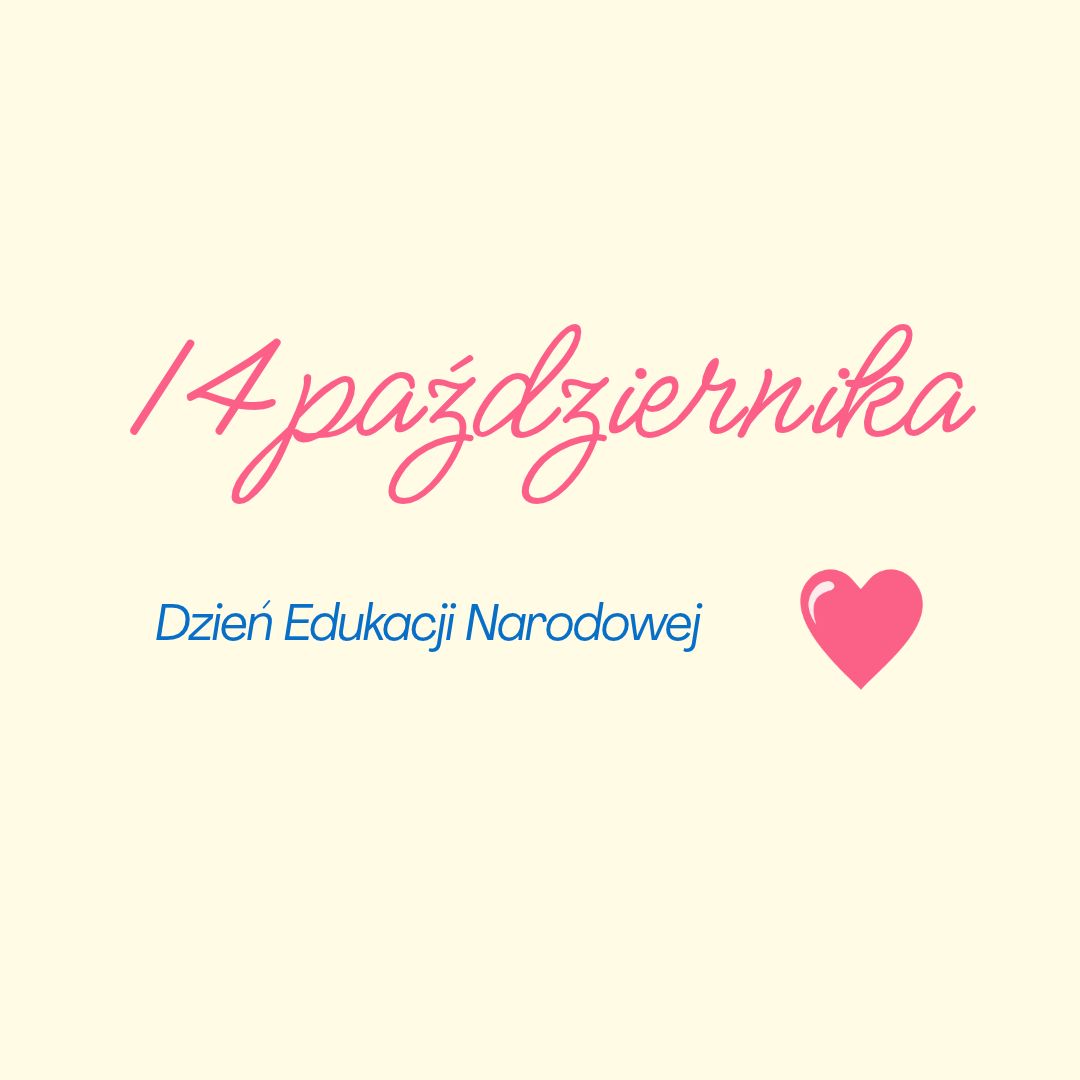 Zdjęcie do Dzień Edukacji Narodowej